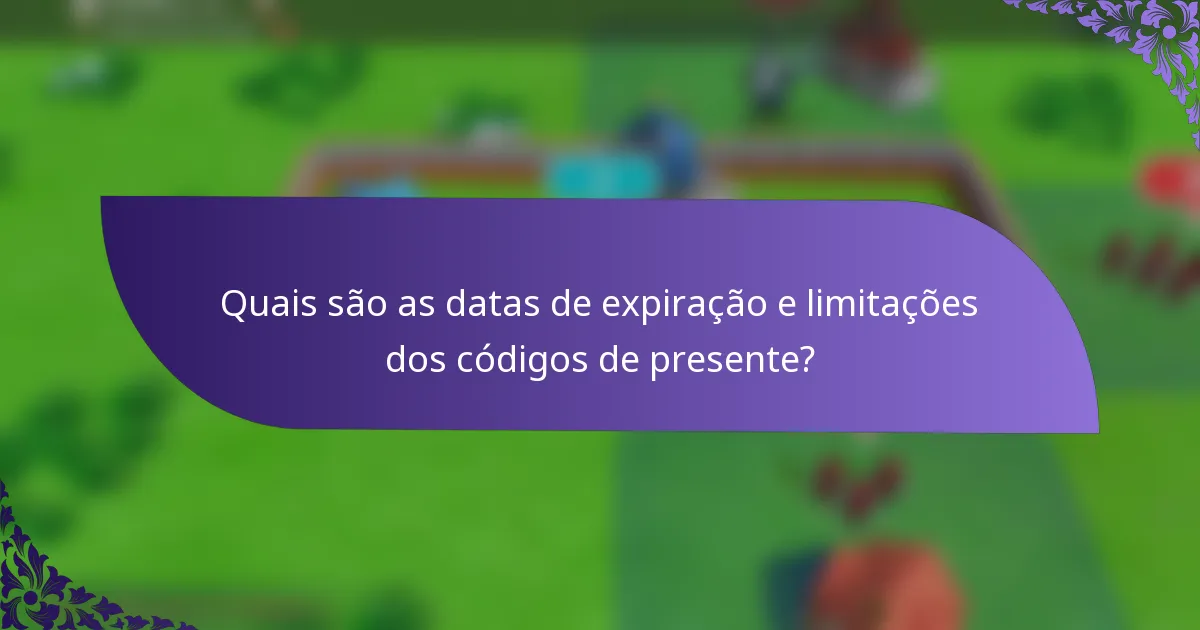 Quais são as datas de expiração e limitações dos códigos de presente?